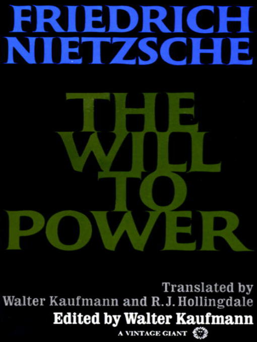 Title details for The Will to Power by Friedrich Nietzsche - Wait list